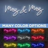 Neon Sign "Mrs & Mrs" in "Dear Sasha" Font - Choose your Size and Color!