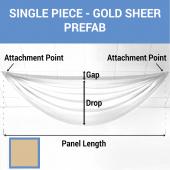 Single Piece - Gold Sheer Prefabricated Ceiling Drape Panel - Choose Length and Drop!