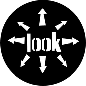 Look - Stock Gobo for Gobo Light Projectors - Choose your size!